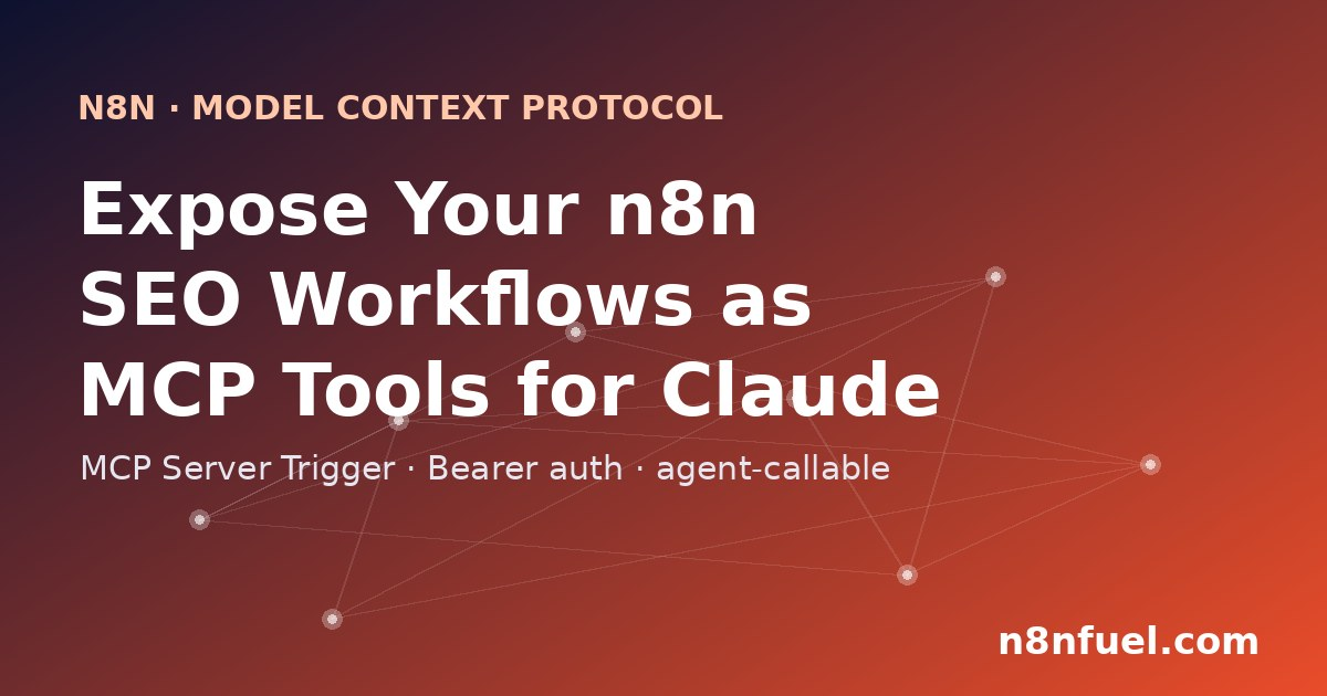 n8n MCP Server Trigger exposing SEO workflows as tools for Claude
